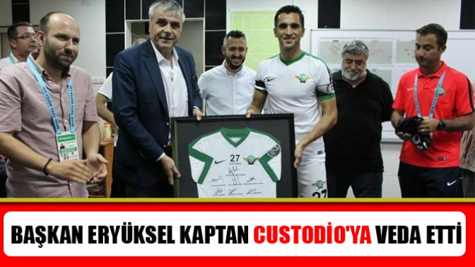Başkan Eryüksel kaptan Custodioya veda etti