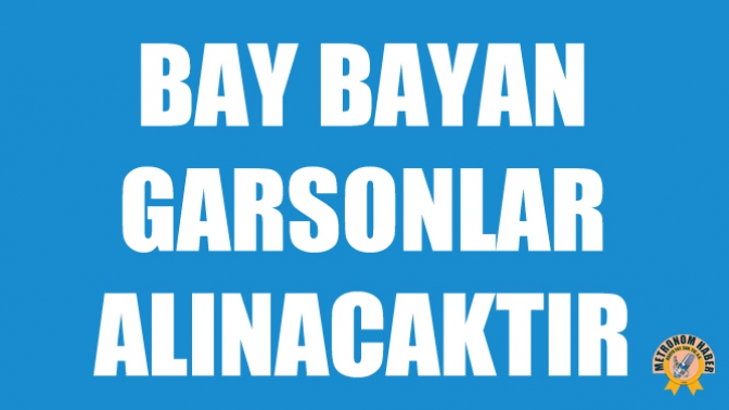 Bay Bayan Elemanlar Alınacaktır