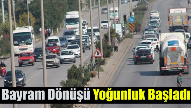 Bayram Dönüşü Yoğunluk Başladı
