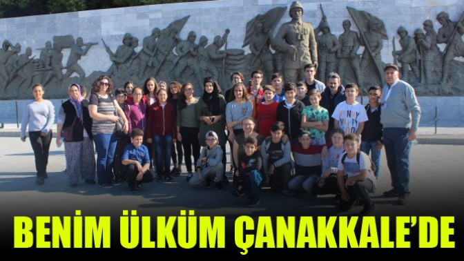 Benim Ülküm Çanakkale’de