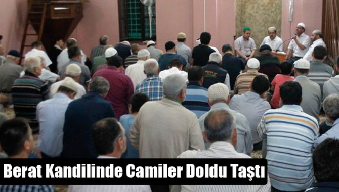 Berat Kandilinde Camiler Doldu Taştı