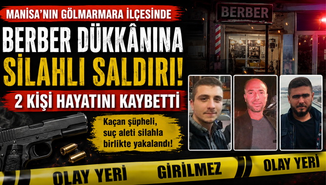Berber Dükkânına Silahlı Saldırı: 2 Kişi Hayatını Kaybetti