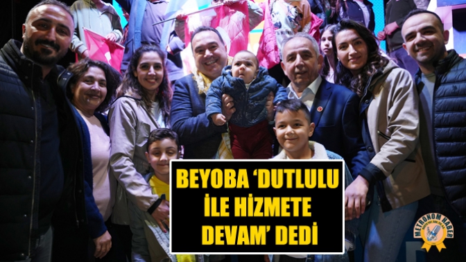 Beyoba ‘Dutlulu İle Hizmete devam’ dedi