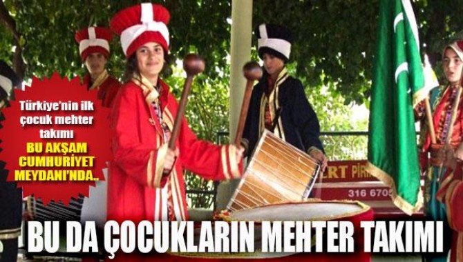 Bu Da Çocukların Mehter Takımı