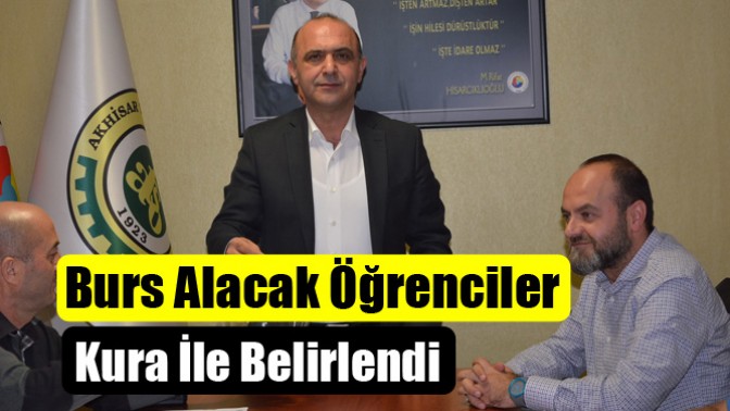 Burs Alacak Öğrenciler Kura İle Belirlendi