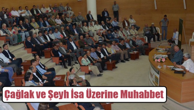 Çağlak ve Şeyh İsa Üzerine Muhabbet