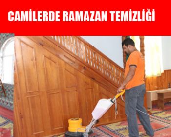 Camilerde Ramazan Temizliği