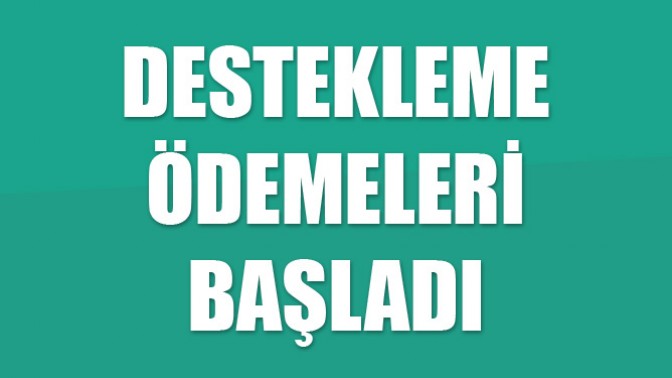 ÇATAK PROGRAMI KAPSAMINDA 2016 YILI DESTEKLEME ÖDEMELERİ BAŞLADI