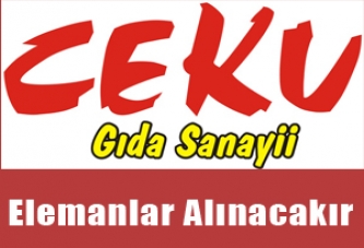 Ceku Gıda Sanayiinde,Çalışacak Elemanlar Aranıyor