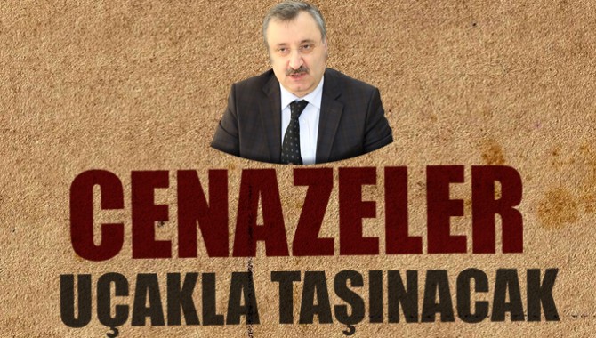 Cenazelerin Uçakla Taşınması İçin Protokol İmzalandı