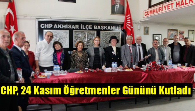 CHP, 24 Kasım Öğretmenler Gününü Kutladı