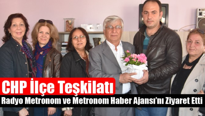 CHP İlçe Teşkilatı, Metronom Haber Ajansı’nı Ziyaret Etti
