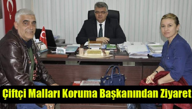 Çiftçi Malları Koruma Başkanından Ziyaret