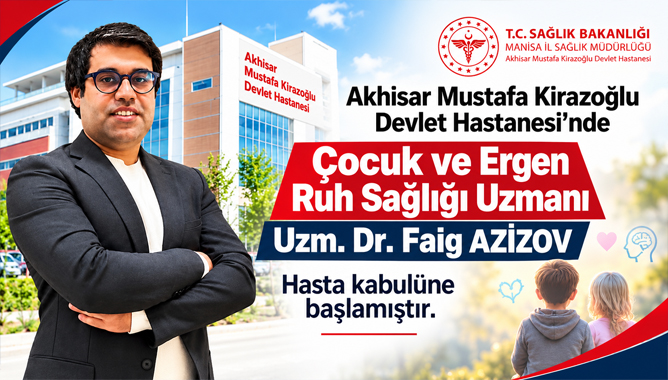 Çocuk Ve Ergen Ruh Sağlığı Uzmanı Göreve Başladı