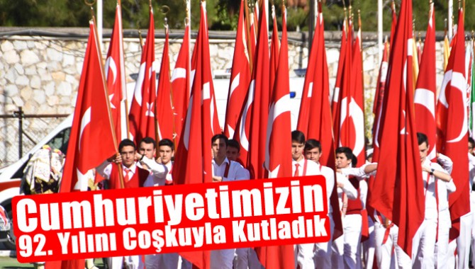 Cumhuriyetimizin 92. Yılını Coşkuyla Kutladık