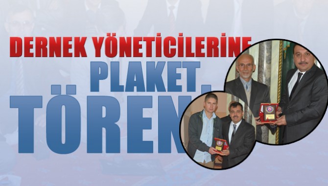 Dernek Yöneticilerine Plaket Töreni