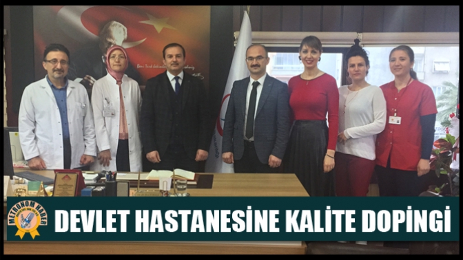 Devlet Hastanesine Kalite Dopingi