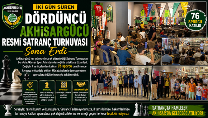 Dördüncü Akhisargücü Resmi Satranç Turnuvası Tamamlandı