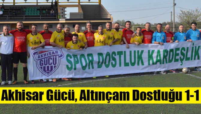 Dostluk Maçında, Dostluk Kazandı 1-1