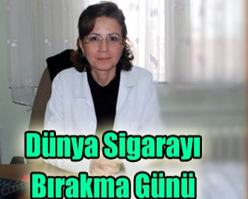 Dünya Sigarayı Bırakma Günü