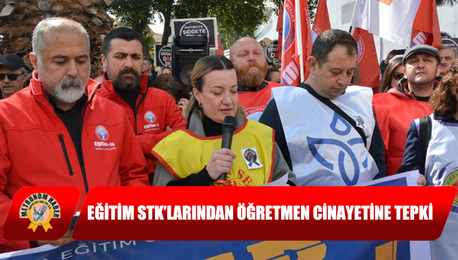 Eğitim STK’larından Öğretmen Cinayetine Tepki