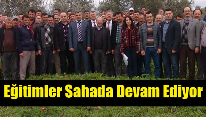 Eğitimler Sahada Devam Ediyor