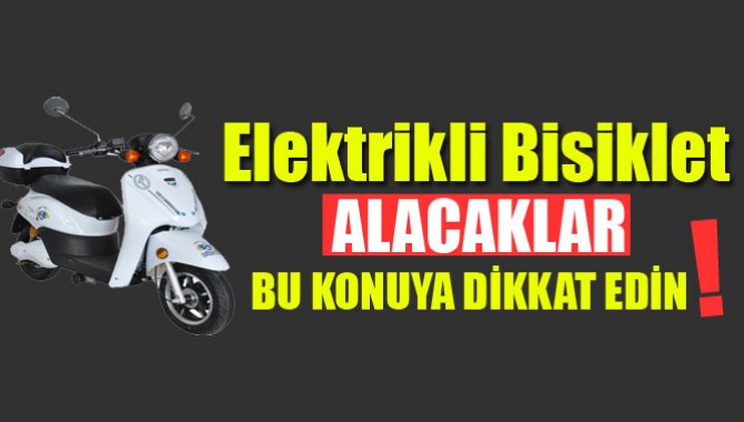 Elektrikli Bisiklet Alacaklar Bu Habere Dikkat