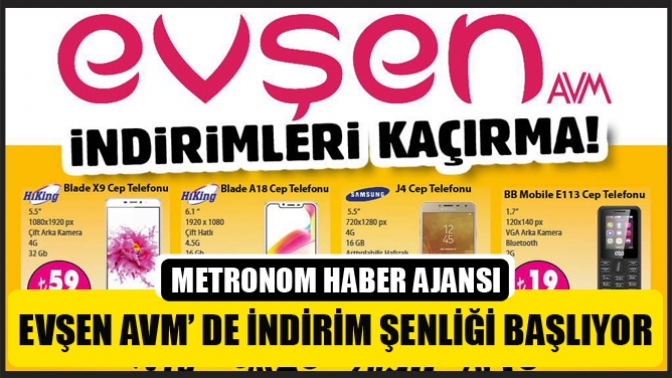 Evşen AVM’ de İndirim şenliği başlıyor