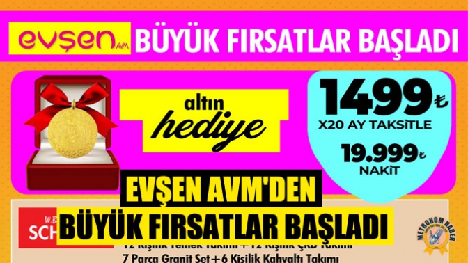 Evşen AVMden Büyük Fırsatlar Başladı