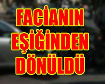 Facianın Eşiğinden Dönüldü !