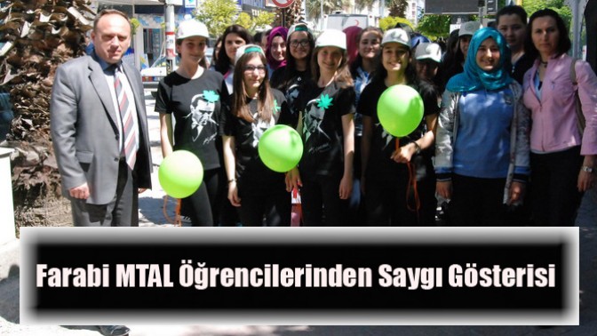 Farabi MTAL Öğrencilerinden Saygı Gösterisi