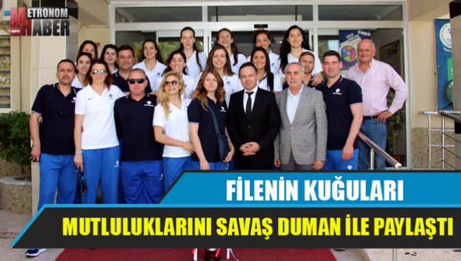 FİLENİN KUĞULARI MUTLULUKLARINI SAVAŞ DUMAN İLE PAYLAŞTI