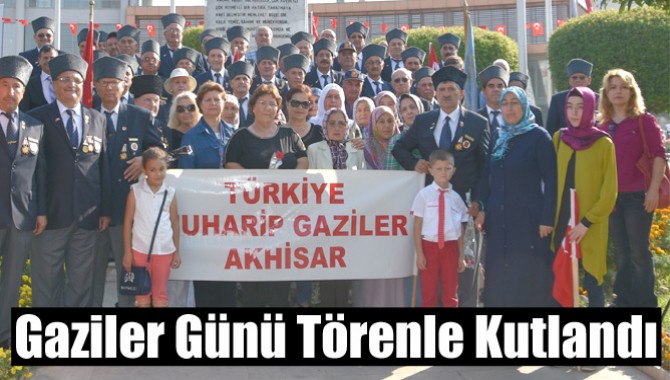 Gaziler Günü Törenle Kutlandı