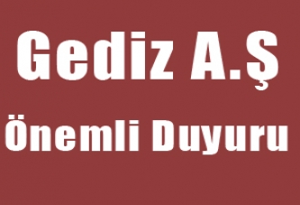 Gediz A.Ş Akhisar ilçe işletme müdürlüğünden Önemli Duyuru