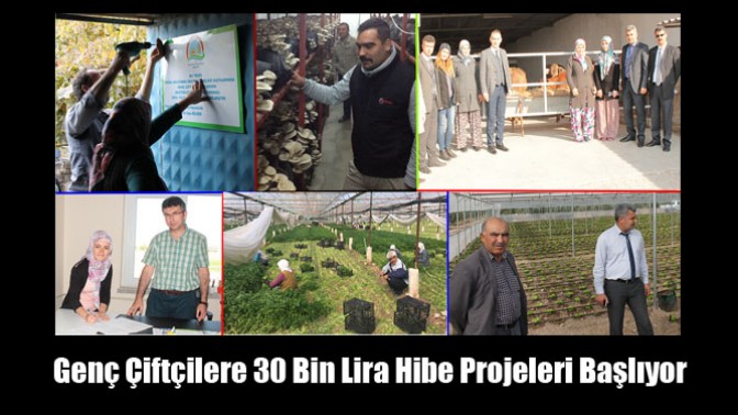 Genç Çiftçilere 30 Bin Lira Hibe Projeleri Başlıyor