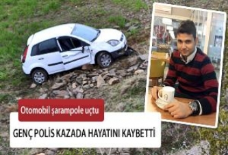 Genç Polis Kazada Hayatını Kaybetti