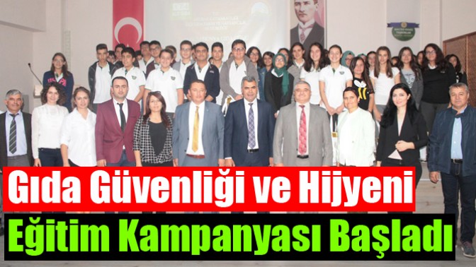 Gıda Güvenliği ve Hijyeni Eğitim Kampanyası Başladı