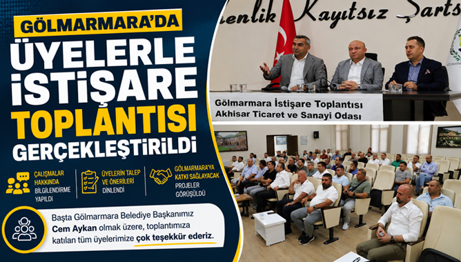 Gölmarmara’da Üyelerle İstişare Toplantısı Gerçekleştirildi