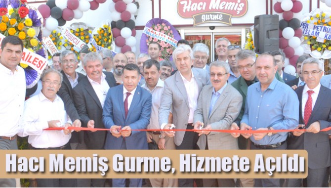 Hacı Memiş Gurme, Hizmete Açıldı