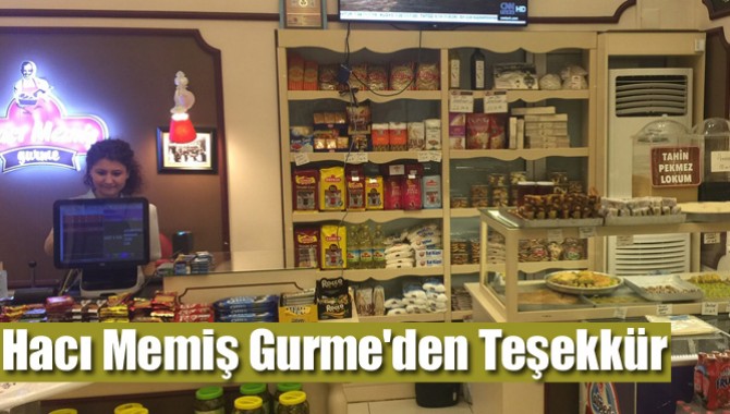 Hacı Memiş Gurme'den Teşekkür