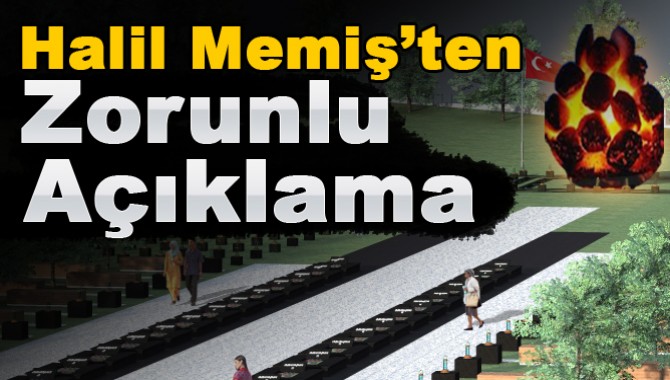 Halil Memiş’ten Zorunlu Açıklama