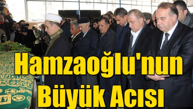 Hamzaoğlu'nun Büyük Acısı