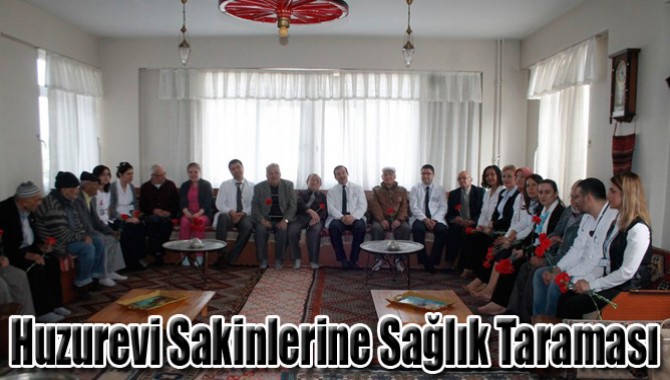 Huzurevi Sakinlerine Sağlık Taraması