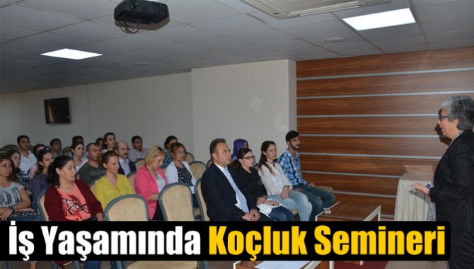 İş Yaşamında Koçluk Semineri