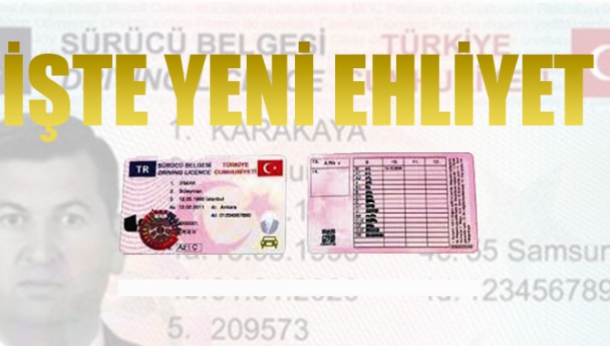 İşte Yeni Ehliyet