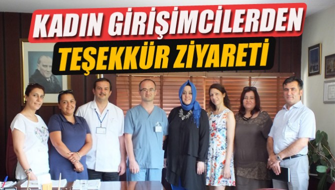 Kadın Girişicimlerden Teşekkür Ziyareti