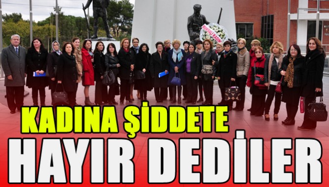 Kadınlar Şiddete ‘Hayır’ dedi