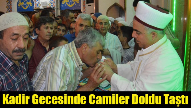 Kadir Gecesinde Camiler Doldu Taştı