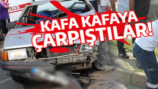 Kafa Kafaya Çarpıştılar 4 Yaralı