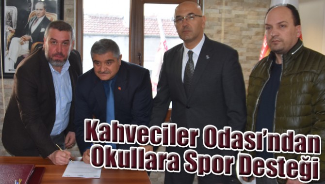 Kahveciler Odası’ndan Okullara Spor Desteği